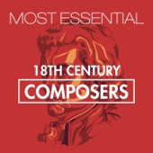 Most Essential 18th Century Composers artwork