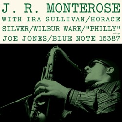 J.R. Monterose - The Third