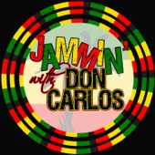 Jammin' With… Don Carlos artwork