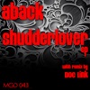 Shudderlover EP, 2014