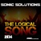 Logical Song 2K14 (Original Extended Mix) - Sonic Solutions lyrics