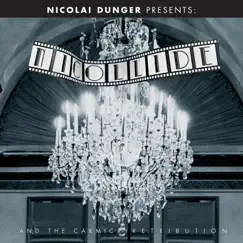 Nicollide and the Carmic Retribution by Nicolai Dunger album reviews, ratings, credits