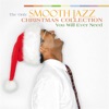 The Only Smooth Jazz Christmas Collection You'll Ever Need