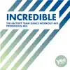 Stream & download Incredible - Single