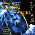 George Clinton & The P-Funk All Stars - Atomic Dog