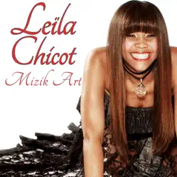 Mizik art - Single - Leila Chicot Mizik art - Single - Leila Chicot
