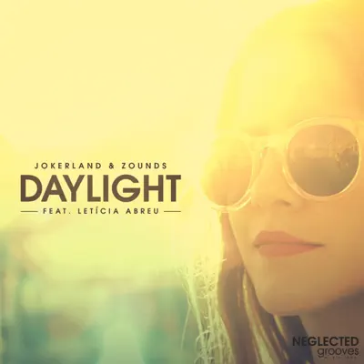 Daylight (feat. Letícia Abreu) - EP - Zounds