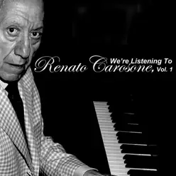 We're Listening to Renato Carosone, Vol. 1 - Renato Carosone