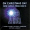 Winter Solstice Carol - Choir of King's College, Cambridge, Sir Stephen Cleobury & Philippa Davies lyrics