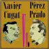 Xavier Cugat vs. Pérez Prado album cover