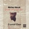 Crystal Clear - Nextale Nailze lyrics