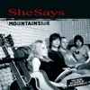SheSays - Mountainside (Radio Edit)