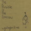 The Parable of the Sparrow