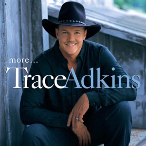 Trace Adkins - All Hat, No Cattle - 排舞 音乐