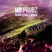 Mr. Probz - Waves (Robin Schulz Radio Edit) artwork