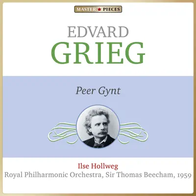 Edvard Grieg: Peer Gynt - Royal Philharmonic Orchestra