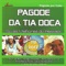 Isso é Fundo de Quintal - Pagode da Tia Doca lyrics