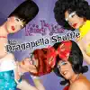 The Dragapella Shuffle - Single album lyrics, reviews, download