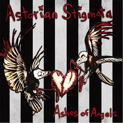 Ashes of Angels - Astorian Stigmata