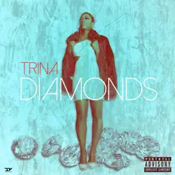 Diamonds - Trina