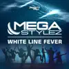 Stream & download Whiteline Fever - Single