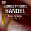 Handel: Organ Concertos, Op. 7, Nos. 1-3 album lyrics, reviews, download