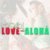 Love & Aloha - Single, 2014