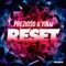 Reset - Prezioso & Vinai lyrics