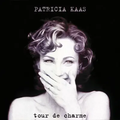 Tour de charme (Live 1994) - Patricia Kaas