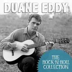 The Rock 'n' Roll Collection: Duane Eddy - Duane Eddy