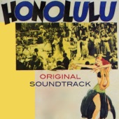 Gracie Allen - Honolulu (Original Soundtrack Theme from "Honolulu")