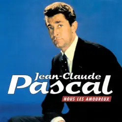 Nous les amoureux - Jean-Claude Pascal