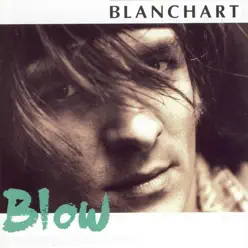 Blow - Dirk Blanchart