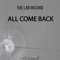 All Come Back (Interphace Remix) [feat. Jonas)] - The Lab Wizard lyrics