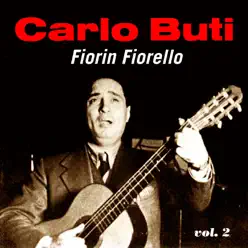 Carlo Buti - Fiorin Fiorello - Vol. 2 - Carlo Buti
