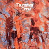 Trummor & Orgel - Arcadian Flowers