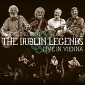 Live in Vienna - The Dublin Legends