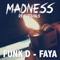 Faya - Funk D lyrics