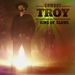 King of Clubs - Cowboy Troy King of Clubs - Cowboy Troy