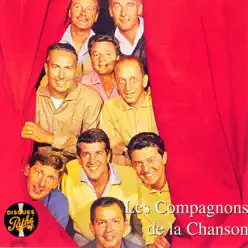 Le meilleur des Compagnons de la Chanson - Les Compagnons de la Chanson