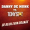 Danny De Munk / Tonystar - De Beuk Erin Oranje
