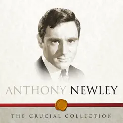 The Crucial Collection - Anthony Newley The Crucial Collection - Anthony Newley