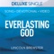 Everlasting God (Deluxe) - Single