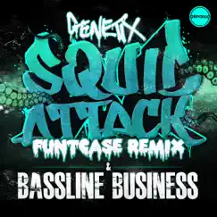 Squid Attack (FuntCase Remix) Song Lyrics