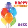 Happy Birthday Bess (Single) album lyrics, reviews, download