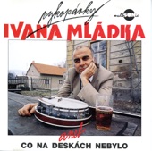 Vykopávky Ivana Mládka aneb, co na deskách nebylo, 1993