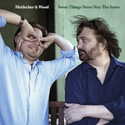 Heidecker & Wood - Tell Her I Love Her