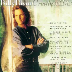 Billy Dean: Greatest Hits by Billy Dean album reviews, ratings, credits