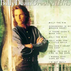 Billy Dean: Greatest Hits - Billy Dean