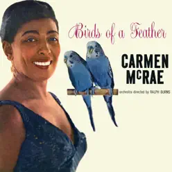 Birds of a Feather (Remastered) - Carmen Mcrae